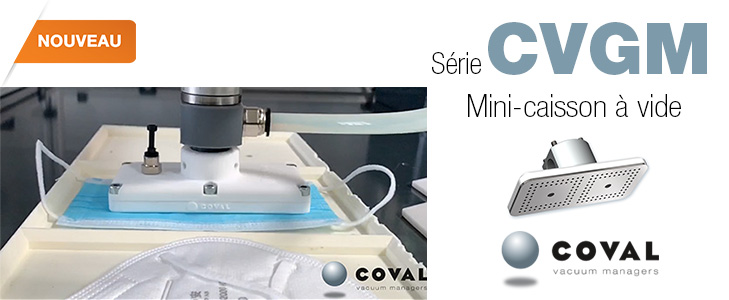 Mini-Caisson à vide pour la préhension d’objets légers et poreux, comme les masques de protection, des découpes de tissu ou de cuir Mini-Caisson à vide pour la préhension d’objets légers et poreux, comme les masques de protection, des découpes de tissu ou de cuir